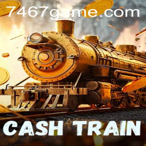 Exploring the Exciting World of CashTrain: An Insight into the 7467 Game