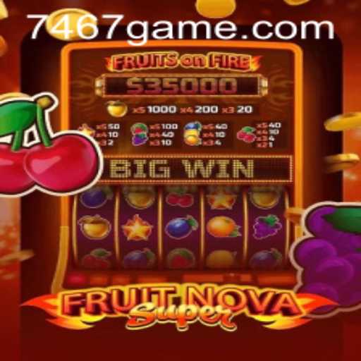 Unveiling the Vibrant World of FruitNovaSuper: A Comprehensive Guide to the 7467 Game