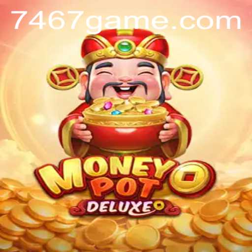 Discover the Thrilling World of MoneyPotDELUXE: A New Gaming Experience