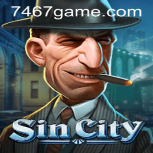 Discover the Thrilling World of SinCity 7467 Game