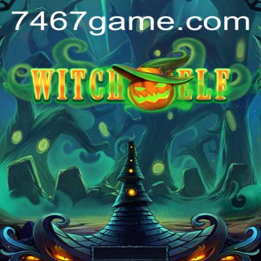 WitchElf: Dive into the Enchanting World of the 7467 Game Sensation